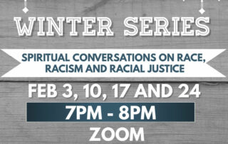 Spiritual Conversations on race, racism and racial justice poster